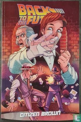 Back to the Future Citizen Brown  - 2017, Eén comic, Overige gebieden, Verzenden, Zo goed als nieuw
