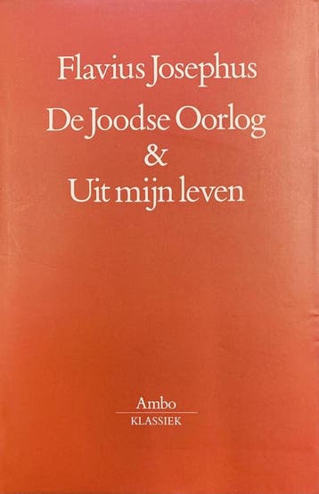 De Joodse Oorlog & Uit mijn leven / Ambo-klassiek, Boeken, Verzenden, Gelezen, Flavius Josephus