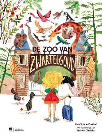 De zoo van Zwartelgoud 9789463937573 Lien Vande Kerkhof, Verzenden, Zo goed als nieuw, Lien Vande Kerkhof