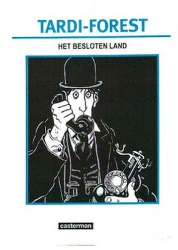 Het besloten land / Auteursstrips - Tardi / 1 9789030385103, Verzenden, Gelezen, Jacques Tardi