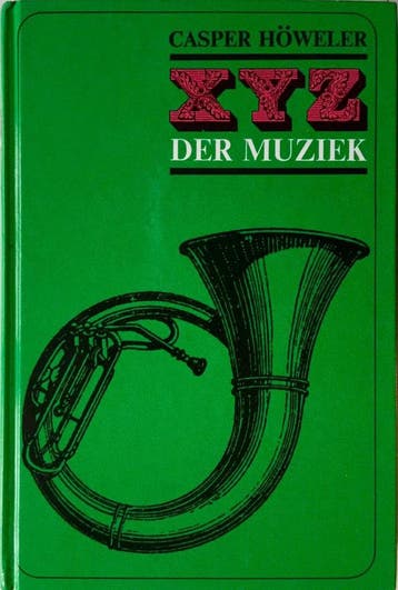 XYZ DER MUZIEK (34E DR) 9789060177938 C. Howeler, Verzenden, Gelezen, C. Howeler