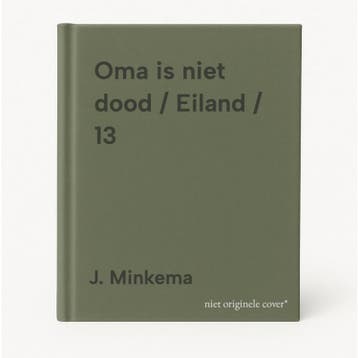 Oma is niet dood / Eiland / 13 9789027627902 J. Minkema, Verzenden, Gelezen, J. Minkema