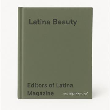 Latina Beauty 9780786866694 Editors of Latina Magazine, Verzenden, Editors of Latina Magazine