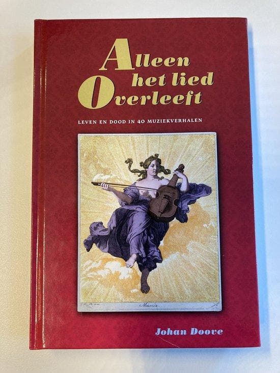 Alleen het lied Overleeft 9789464508673 Johan Doove, Boeken, Overige Boeken, Zo goed als nieuw, Verzenden