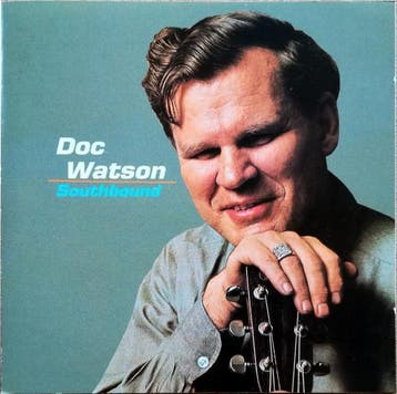 Doc Watson - Southbound, Verzenden