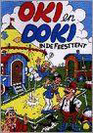 Oki en Doki in de feesttent / Oki en Doki-serie / 19, Verzenden, H. Arnoldus
