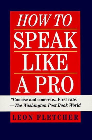 How to Speak Like a Pro 9780345410351 Leon Fletcher, Verzenden, Leon Fletcher