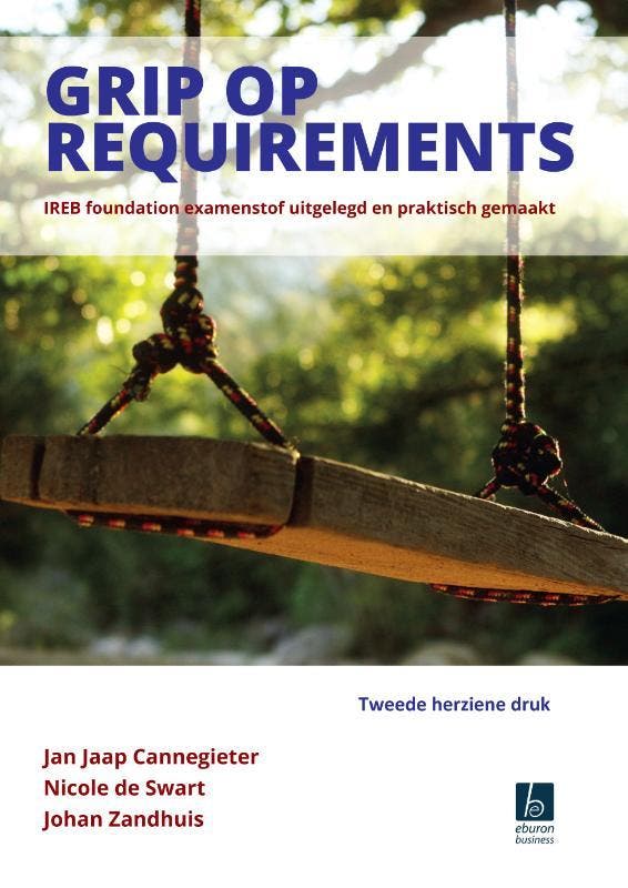 Grip op Requirements 9789463011440 Jan Jaap Cannegieter, Livres, Informatique & Ordinateur, Envoi