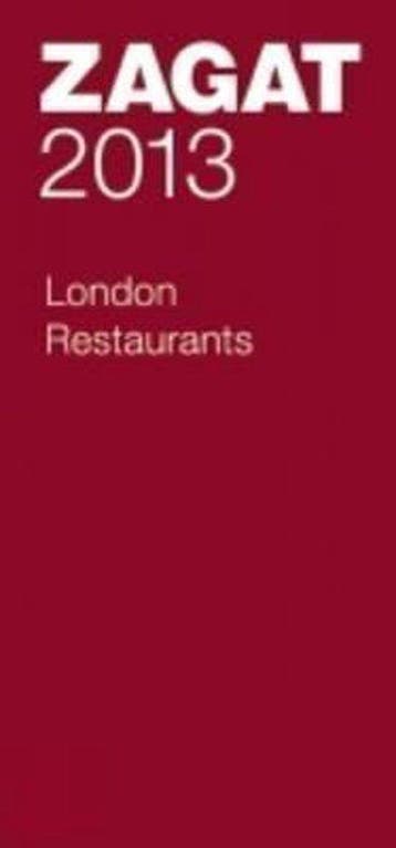 2013 London Restaurants 9781604785128 Zagat Survey, Verzenden, Zagat Survey