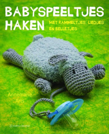 Babyspeeltjes haken 9789462500624 Annemarie Arts, Verzenden, Annemarie Arts