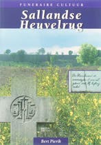 Sallandse Heuvelrug / Funeraire cultuur 9789074455077, Verzenden, Zo goed als nieuw, B. Pierik