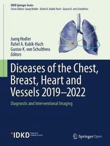 Diseases of the Chest, Breast, Heart and Vessels 2019-2022, Verzenden, Zo goed als nieuw, Juerg Hodler