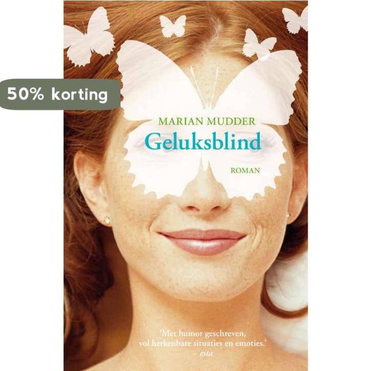 Geluksblind 9789022995730 Marian Mudder, Boeken, Romans, Gelezen, Verzenden