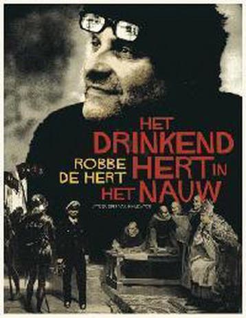Drinkend hert in het nauw 9789056174620 R. de Hert, Verzenden, R. de Hert