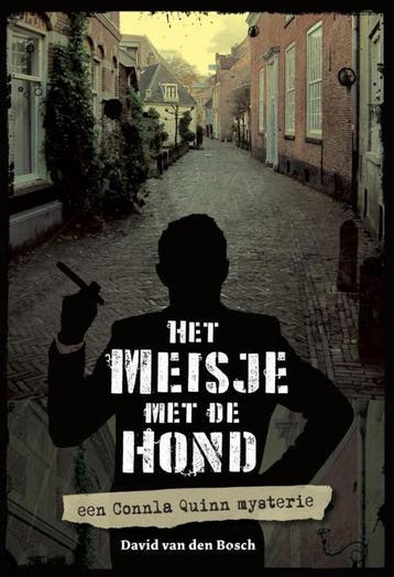 Het meisje met de hond / Connla Quinn 9789492055323, Verzenden, David van den Bosch