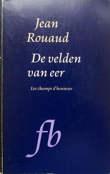 De velden van eer 9789054190028 Rouaud, Verzenden, Gelezen, Rouaud