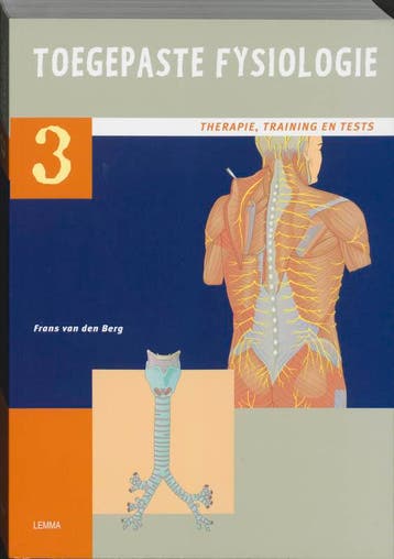 Toegepaste fysiologie 3 Therapie, training, tests, Verzenden