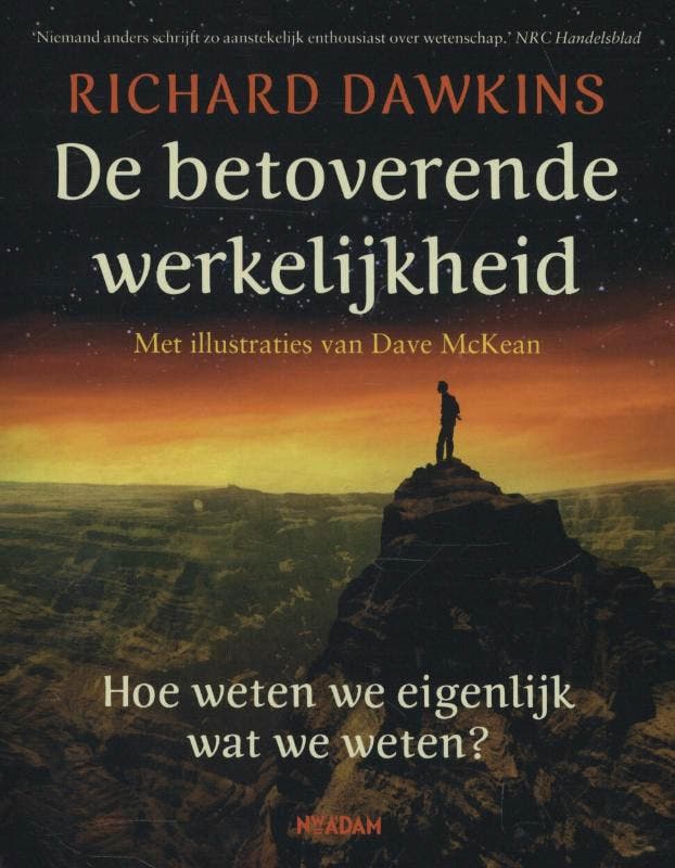 De betoverende werkelijkheid 9789046814550 Richard Dawkins, Boeken, Kinderboeken | Jeugd | 13 jaar en ouder, Gelezen, Verzenden