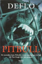 Pitbull / Dirk Deleu / 9 9789022322963 Deflo, Verzenden, Deflo