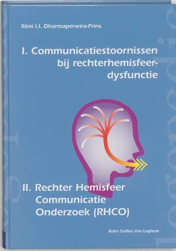 Communicatiestoornissen bij rechterhemisfeer-dysfunctie en, Boeken, Studieboeken en Cursussen, Zo goed als nieuw, Verzenden