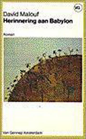 Herinnering aan Babylon 9789060129821 D. Malouf, Verzenden, D. Malouf
