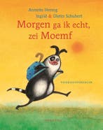 Morgen ga ik echt, zei Moemf 9789047710813 Annette Herzog, Verzenden, Annette Herzog