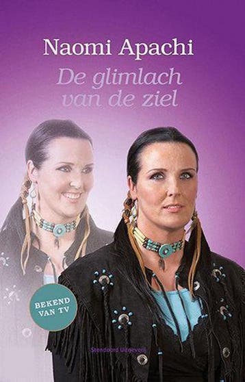 De glimlach van de ziel 9789002236082 Naomi Apachi, Verzenden, Gelezen, Naomi Apachi