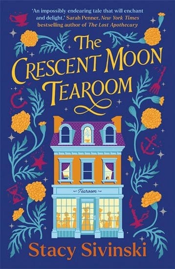 The Crescent Moon Tearoom 9781804189627 Stacy Sivinski, Verzenden, Zo goed als nieuw, Stacy Sivinski