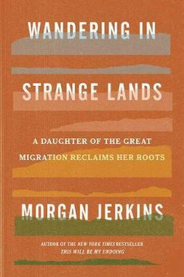 Wandering In Strange Lands 9780062873040 Morgan Jerkins, Verzenden, Morgan Jerkins