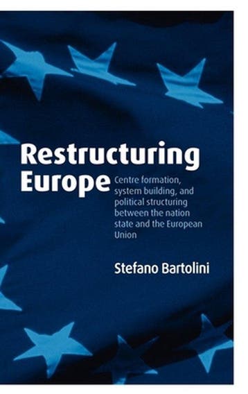 Restructuring Europe 9780199286430 Stefano Bartolini, Verzenden, Stefano Bartolini