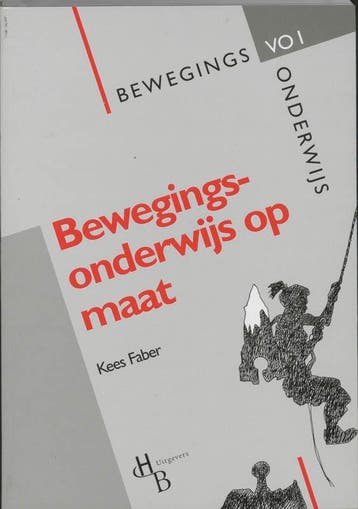 Bewegingsonderwijs op maat / Visienota van het SLO-project, Boeken, Verzenden, Gelezen, K. Faber