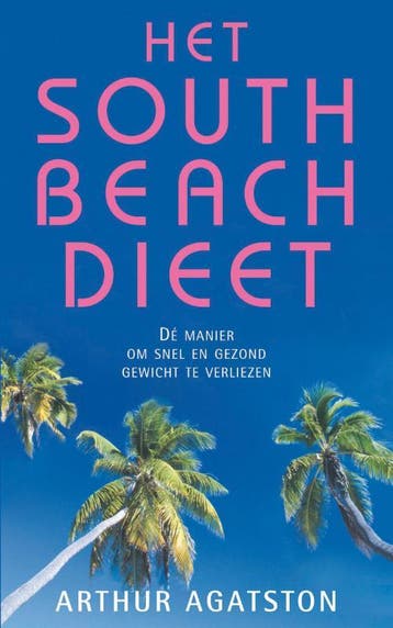South beach dieet 9789049104139 Arthur Agatston, Verzenden, Arthur Agatston