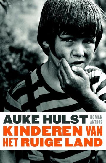 Kinderen van het Ruige Land 9789041424907 Auke Hulst, Verzenden, Gelezen, Auke Hulst