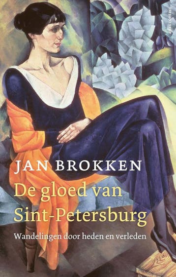 De gloed van Sint Petersburg (9789045038438, Jan Brokken), Verzenden, Nieuw
