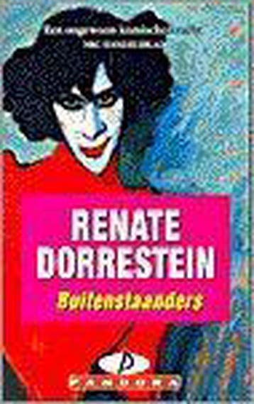 Buitenstaanders 9789025456740 Renate Dorrestein, Verzenden, Gelezen, Renate Dorrestein