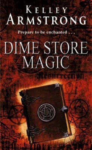 Dime Store Magic 9781841493237 Kelley Armstrong, Boeken, Verzenden, Gelezen, Kelley Armstrong