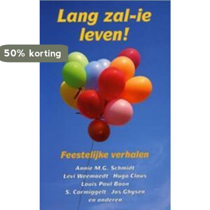 LANG ZAL IE LEVEN! FEESTELIJKE VERH 9789068061550 E, Boeken, Romans, Gelezen, Verzenden