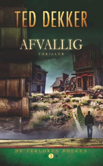 Afvallig / De verloren boeken / 3 9789085202660 Ted Dekker, Boeken, Verzenden, Gelezen, Ted Dekker