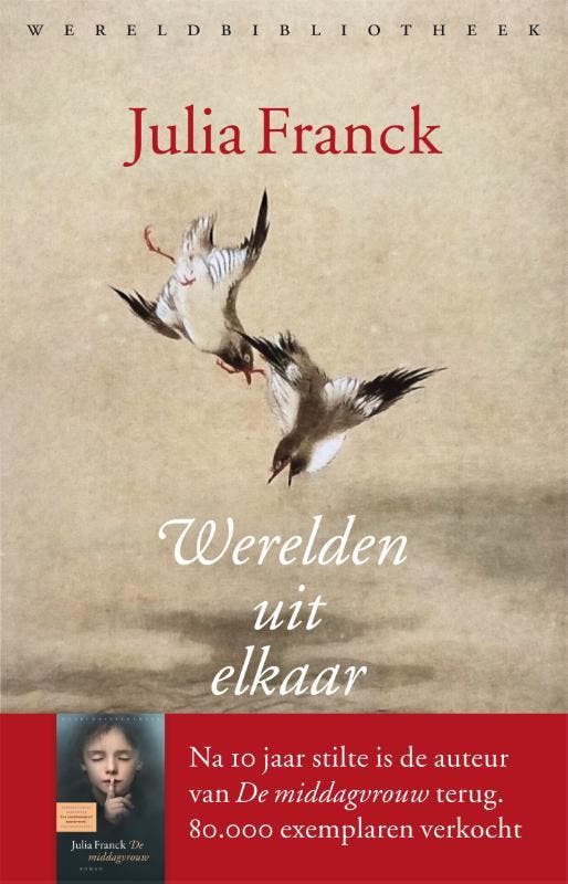 Werelden Uit Elkaar | Julia Franck & Els Snick, Boeken, Overige Boeken, Zo goed als nieuw, Verzenden