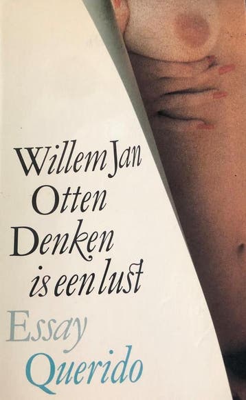 DENKEN IS EEN LUST 9789021477848 Otten, Verzenden, Gelezen, Otten