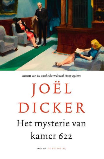 Het mysterie van kamer 622 9789403110318 Joël Dicker, Livres, Verzenden, Joël Dicker