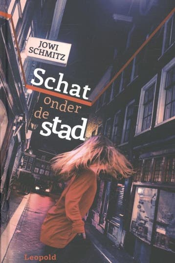 Schat onder de stad 9789025864170 Jowi Schmitz, Verzenden, Gelezen, Jowi Schmitz