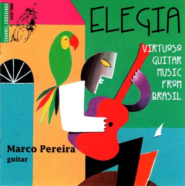 Marco Pereira - Elegia Virtuoso Guitar Music from Brasil, CD & DVD, CD | Musique du monde, Envoi