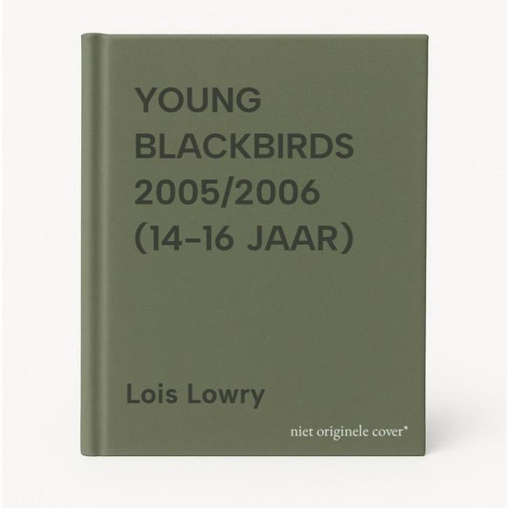 YOUNG BLACKBIRDS 2005/2006 (14-16 JAAR) 9789001559854, Livres, Livres Autre, Envoi