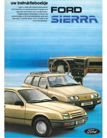 1982 FORD SIERRA INSTRUCTIEBOEKJE NEDERLANDS, Auto diversen, Handleidingen en Instructieboekjes