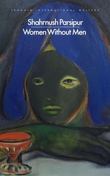 Women without men / Penguin international writers, Verzenden, Shahrnush Parsipur