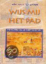 WIJS MIJ HET PAD 9789020282726 Wim van der Zwan, Boeken, Verzenden, Gelezen, Wim van der Zwan