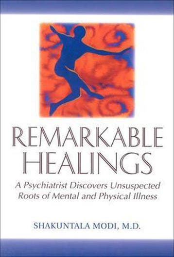 Remarkable Healings 9781571740793 Shakuntala Modi, Verzenden, Shakuntala Modi