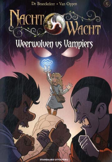Weerwolven vs vampiers / Nachtwacht / 15 9789002276484, Verzenden, Zo goed als nieuw, Nico De Braeckeleer