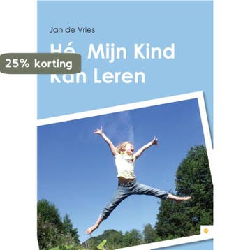 Hé, mijn kind kan leren 9789048421572 Jan de Vries, Verzenden, Gelezen, Jan de Vries